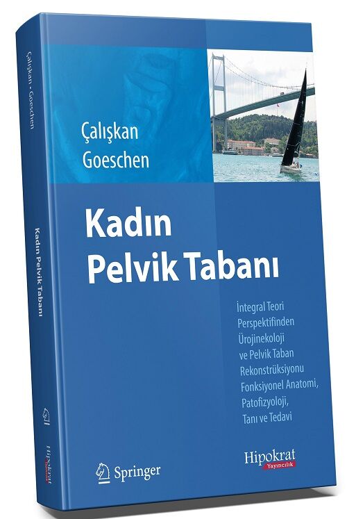 Hipokrat Kadın Pelvik Tabanı - Alpaslan Çalışkan, Klaus Goeschen Hipokrat Kitabevi