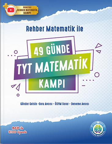 Rehber Matematik YKS TYT 49 Günde Matematik Kampı Rehber Matematik