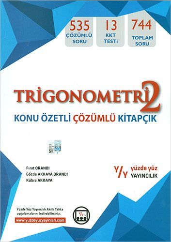 Yüzde Yüz Trigonometri-2 Konu Özetli Çözümlü Kitapçık Yüzde Yüz Yayınları