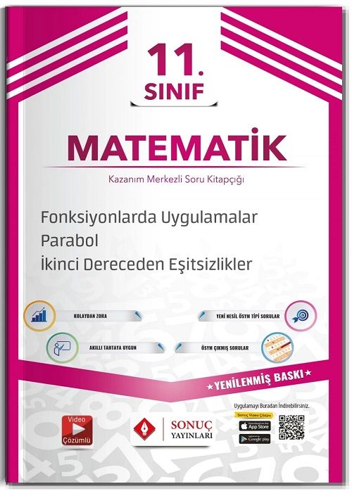 Sonuç 11. Sınıf Matematik Fonksiyonlarda Uygulamalar-Parabol - 2. Dereceden Eşitsizlikler Soru Bankası Sonuç Yayınları