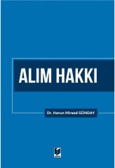 Adalet Alım Hakkı - Harun Mirsad Günday Adalet Yayınevi