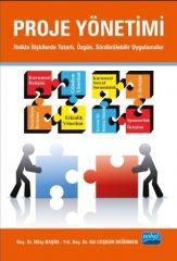 Nobel Proje Yönetimi - Nilay Başok, Gül Coşkun Değirmen Nobel Akademi Yayınları