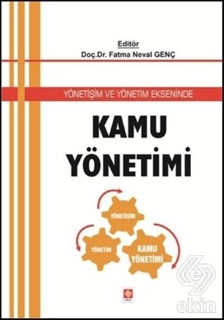 Ekin Kamu Yönetimi - Fatma Neval Genç Ekin Yayınları