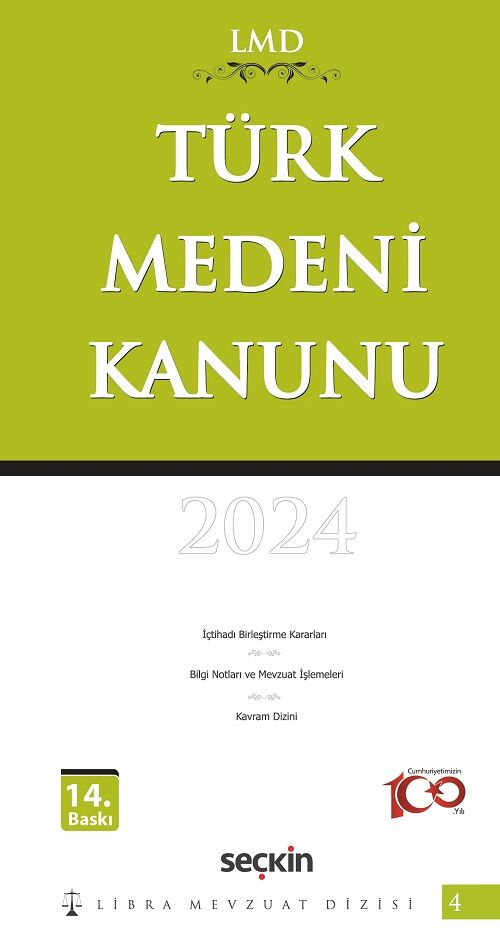 Seçkin 2024 Libra Mevzuat Dizisi Türk Medeni Kanunu 14. Baskı Seçkin Yayınları