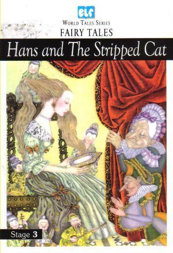 Kapadokya İngilizce Hikaye Hans and the Stripped Cat Stage 3 The Brothers Grimm Kapadokya Yayınları