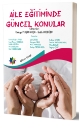 Eğiten Kitap Aile Eğitiminde Güncel Konular - Raziye P. Akça, Fatih Aydoğdu Eğiten Kitap