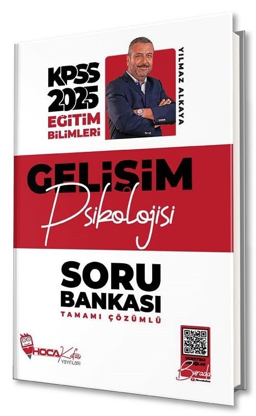 Hoca Kafası 2025 KPSS Eğitim Bilimleri Gelişim Psikolojisi Soru Bankası Çözümlü - Yılmaz Alkaya Hoca Kafası Yayınları