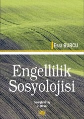 Anı Yayıncılık Engellilik Sosyolojisi - Esra Burcu Anı Yayıncılık