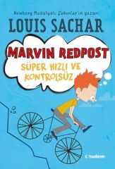 Marvin Redpost: Süper Hızlı ve Kontrolsüz - Louis Sachar Tudem Yayınları