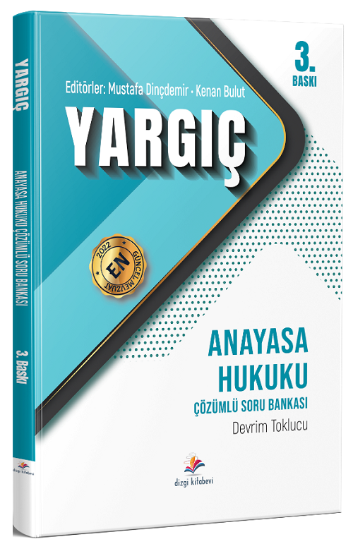 Dizgi Kitap Adli İdari Hakimlik YARGIÇ Anayasa Hukuku Soru Bankası Çözümlü 3. Baskı - Devrim Toklucu Dizgi Kitap