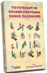 Hipokrat Fizyoterapi ve Rehabilitasyonda Sonuç Ölçümleri - Öznur Büyükturan Hipokrat Kitabevi