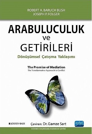 Nobel Arabuluculuk ve Getirileri - Gamze Sart Nobel Akademi Yayınları