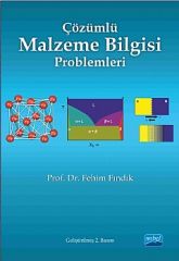 Nobel Çözümlü Malzeme Bilgisi Problemleri - Fehim Fındık Nobel Akademi Yayınları