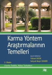 Anı Yayıncılık Karma Yöntem Araştırmalarının Temelleri - Selçuk Beşir Demir Anı Yayıncılık