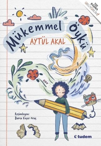 Mükemmel Öykü - Aytül Akal Tudem Yayınları