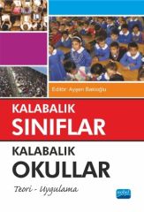 Nobel Kalabalık Sınıflar Kalabalık Okullar - Ayşen Bakioğlu Nobel Akademi Yayınları