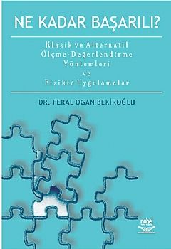 Nobel Ne Kadar Başarılı? - Feral Ogan Bekiroğlu Nobel Akademi Yayınları