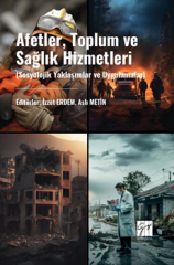 Gazi Kitabevi Afetler, Toplum ve Sağlık Hizmetleri  - İzzet Erdem Gazi Kitabevi