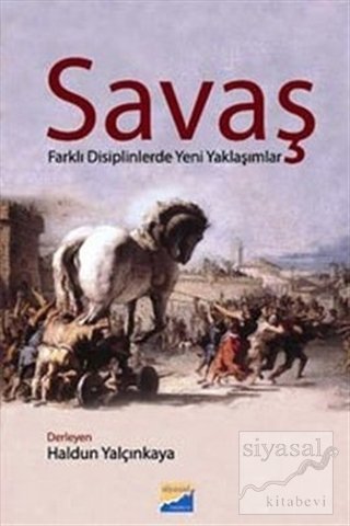 Siyasal Kitabevi Savaş - Haldun Yalçınkaya Siyasal Kitabevi Yayınları