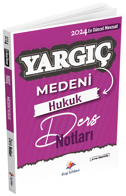 Dizgi Kitap 2024 YARGIÇ HMGS Hakimlik Medeni Hukuk Ders Notları - Mustafa Dinçdemir Dizgi Kitap