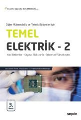 Seçkin Temel Elektrik-2 3. Baskı - Zeki Uğurata Kocabıyıkoğlu Seçkin Yayınları