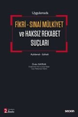 Seçkin Fikri - Sınai Mülkiyet ve Haksız Rekabet Suçları 2. Baskı - Önder Bayrak Seçkin Yayınları