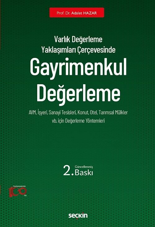 Seçkin Gayrimenkul Değerleme 2. Baskı - Adalet Hazar Seçkin Yayınları