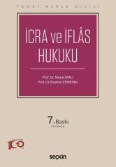 Seçkin İcra ve İflas Hukuku 7. Baskı - Murat Atalı, İbrahim Ermenek Seçkin Yayınları