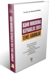 Adalet Kamu Hukukuna Kaynaklık Eden Temel Kanunlar - Hüseyin Ertuğrul Adalet Yayınevi