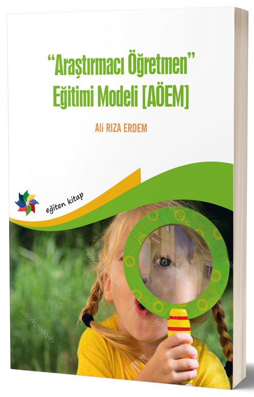 Eğiten Kitap Araştırmacı Öğretmen Modeli - Ali Rıza Erdem Eğiten Kitap