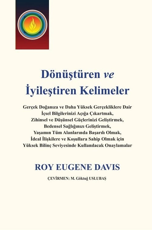 Gazi Kitabevi Dönüştüren ve İyileştiren Kelimeler - Roy Eugene Davis Gazi Kitabevi