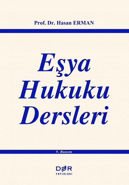 Der Yayınları Eşya Hukuku Dersleri 10. Baskı - Hasan Erman Der Yayınları