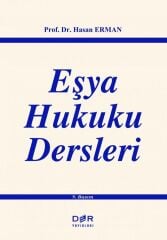 Der Yayınları Eşya Hukuku Dersleri 10. Baskı - Hasan Erman Der Yayınları