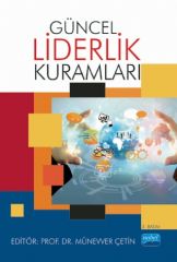 Nobel Güncel Liderlik Kuramları - Münevver Çetin Nobel Akademi Yayınları