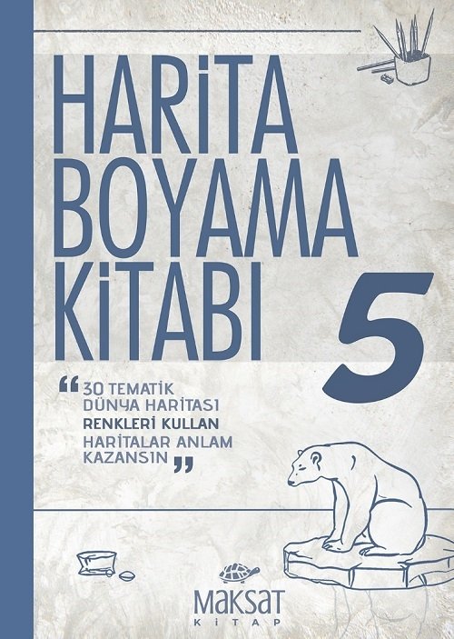 Harita Boyama Kitabı Haboki Dünya Serisi-5 Maksat Kitap