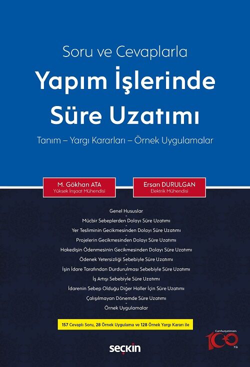 Seçkin Yapım İşlerinde Süre Uzatımı - M. Gökhan Ata, Ersan Durulgan Seçkin Yayınları