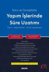 Seçkin Yapım İşlerinde Süre Uzatımı - M. Gökhan Ata, Ersan Durulgan Seçkin Yayınları