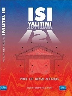 Nobel Isı Yalıtımı - Kemal Altınışık Nobel Akademi Yayınları