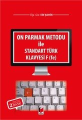 Adalet On Parmak Metodu ile Standart Türk Klavyesi F 2. Baskı - Elif Şahin Adalet Yayınevi