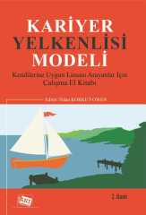 Anı Yayıncılık Kariyer Yelkenlisi Modeli 2. Baskı - Fidan Korkut Owen, Tansu Mutlu Süral Anı Yayıncılık