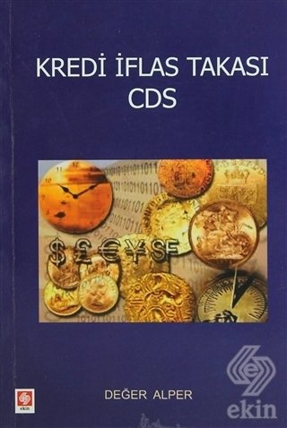 Ekin Kredi İflas Takası Cds - Değer Alper Ekin Yayınları