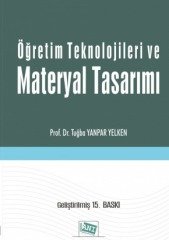 Anı Yayıncılık Öğretim Teknolojileri Ve Materyal Tasarımı - Tuğba Yanpar Yelken Anı Yayıncılık