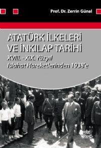 Nobel Atatürk İlkeleri ve İnkilap Tarihi - Zerrin Günal Nobel Akademi Yayınları