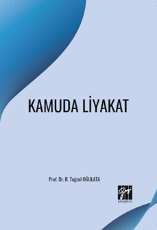 Gazi Kitabevi Kamuda Liyakat - R. Tuğrul Oğulata Gazi Kitabevi