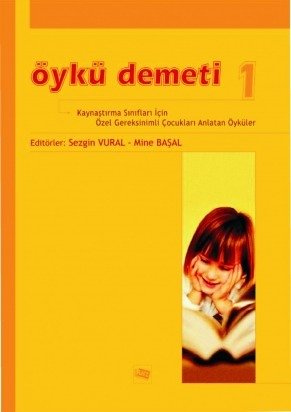 Anı Yayıncılık Öykü Demeti 1 - Sezgin Vuran, Mine Başal Anı Yayıncılık