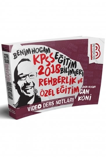 Benim Hocam 2018 KPSS Eğitim Bilimleri Rehberlik ve Özel Eğitim Video Ders Notları Can Köni Benim Hocam Yayınları