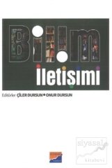 Siyasal Kitabevi Bilim İletişimi - Çiler Dursun, Onur Dursun Siyasal Kitabevi Yayınları