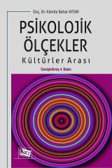 Anı Yayıncılık Psikolojik Ölçekler 4. Baskı - K. Bahar Aydın Anı Yayıncılık