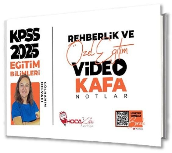 Hoca Kafası 2025 KPSS Eğitim Bilimleri Rehberlik ve Özel Eğitim Video Kafa Notlar - Gülhanım Helvacı Hoca Kafası Yayınları