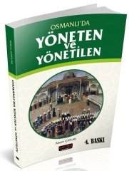 Savaş Osmanlı'da Yöneten ve Yönetilen 4. Baskı - Adem Çaylak Savaş Yayınları